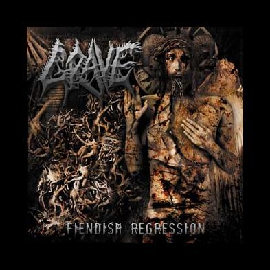 Grave - Fiendish Regression