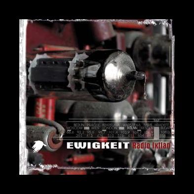 Ewigkeit - Radio Ixtlan