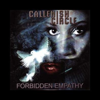 Callenish Circle - Forbidden Empathy