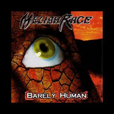 Meliah Rage - Barely Human