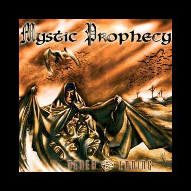 Mystic Prophecy - Never Ending