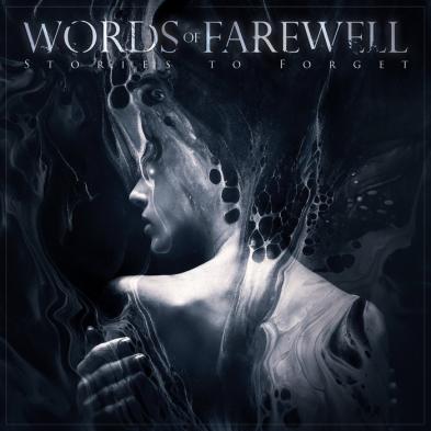 Words of Farewell - Stories to Forget