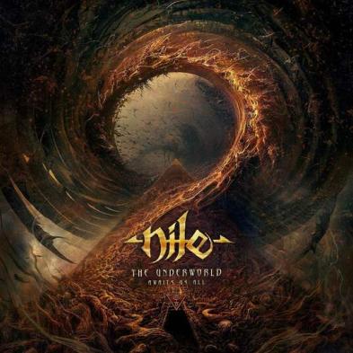 Nile - The Underworld Awaits Us All