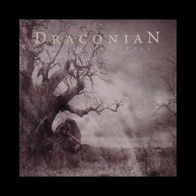 Draconian - Arcane Rain Fell