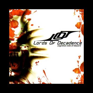 Lords Of Decadence - Cognitive Note Of Discord