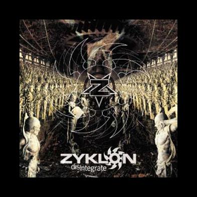 Zyklon - Disintegrate