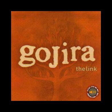 Gojira - The Link