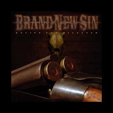 Brand New Sin - Recipe For Disaster