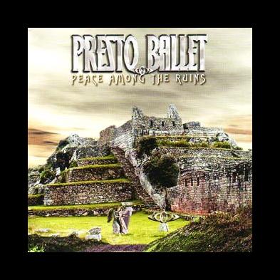 Presto Ballet - Peace Among The Ruins