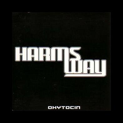 Harms Way - Oxytocin