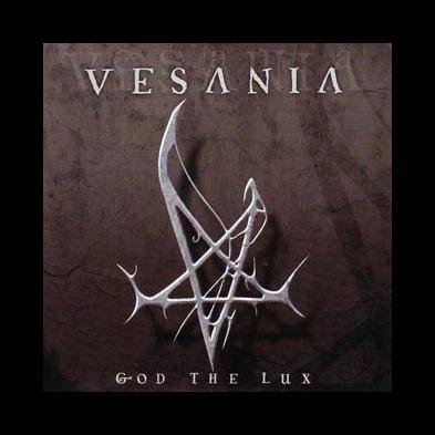 Vesania - God The Lux