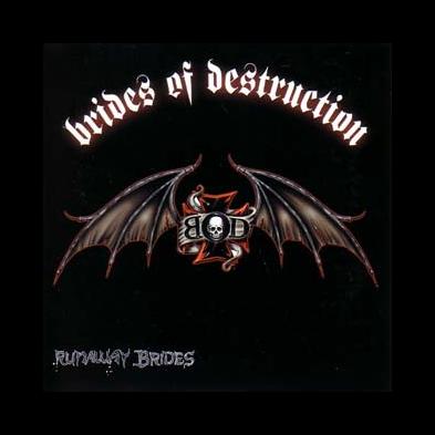 Brides Of Destruction - Runaway Brides