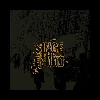 Since The Flood - Valor And Vengeance