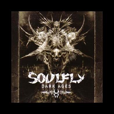 Soulfly - Dark Ages