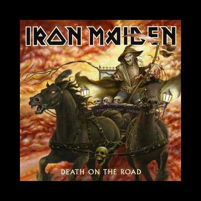 Iron Maiden - Death On The Road