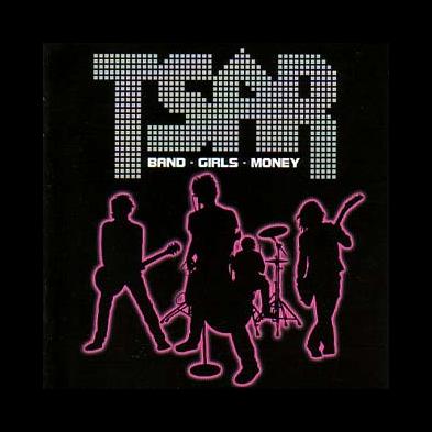 Tsar - Band - Girls - Money