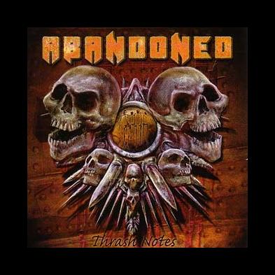 Abandoned - Thrash Notes