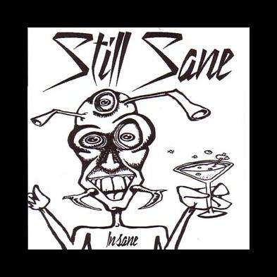 Still Sane - Insane