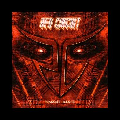 Red Circuit - Trance State