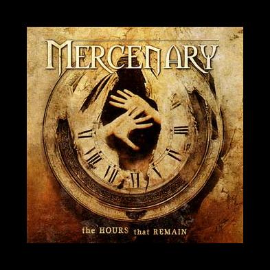 Mercenary - The Hours That Remain