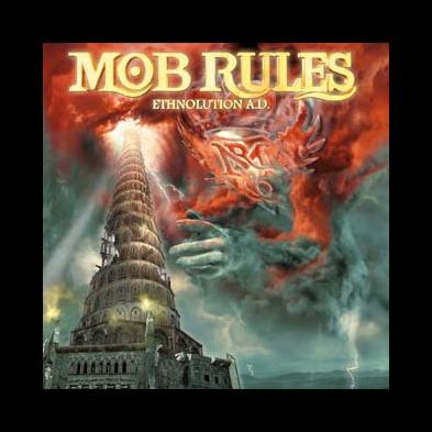 Mob Rules - Ethnolution A.D.