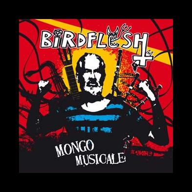 Birdflesh - Mongo Musicale