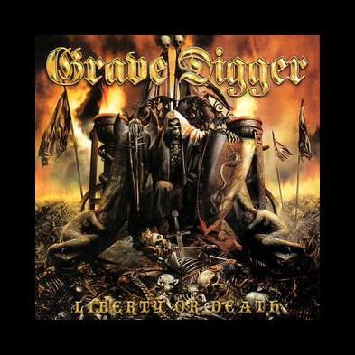 Grave Digger - Liberty Or Death