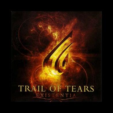 Trail Of Tears - Existentia