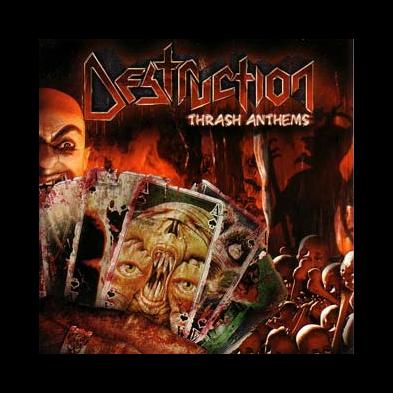 Destruction - Thrash Anthems