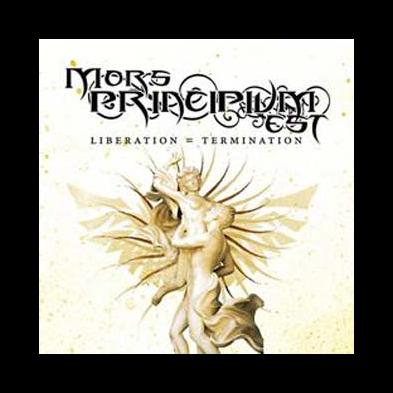 Mors Principium Est - Liberation = Termination