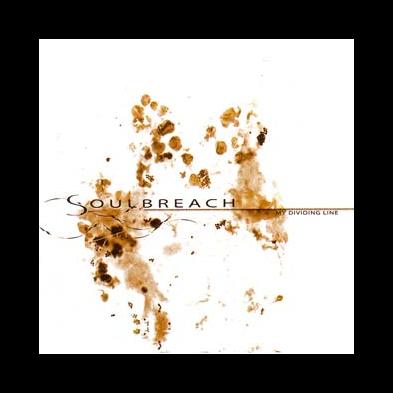 Soulbreach - My Dividing Line