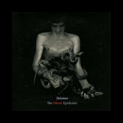 Insense - The Silent Epidemic