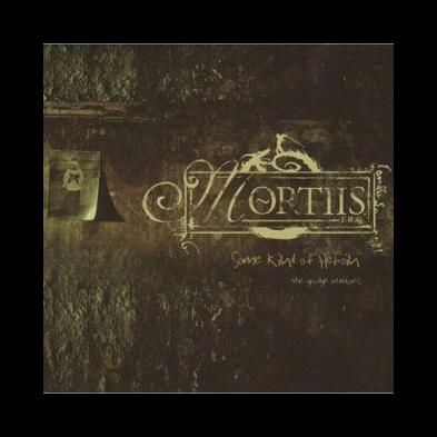 Mortiis - Some Kind Of Heroin