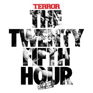 Terror - The 25th Hour