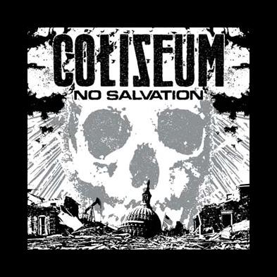 Coliseum - No Salvation