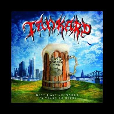 Tankard - Best Case Scenario: 25 Years In Beers