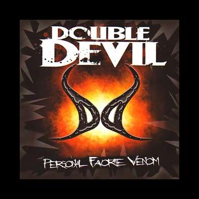 Double Devil - Personal Favorite Venom