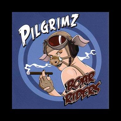 Pilgrimz - Boar Riders