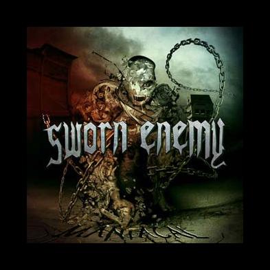 Sworn Enemy - Maniacal