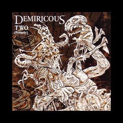 Demiricous - Two (Poverty)