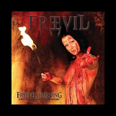 Freevil - Freevil Burning