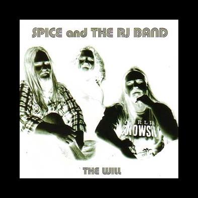 Spice And The RJ Band - The Will