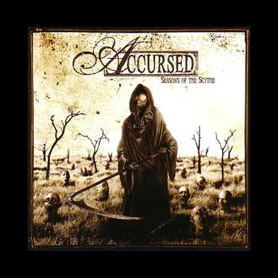 The Accursed - Seasons Of The Scythe