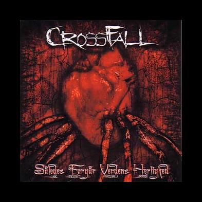 Crossfall - Således Forgår Verdens Herlighed