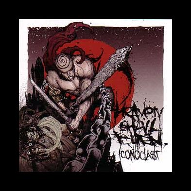 Heaven Shall Burn - Iconoclast