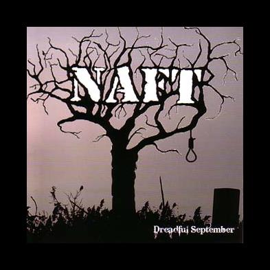 NAFT - Dreadful September