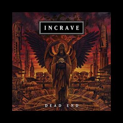 Incrave - Dead End