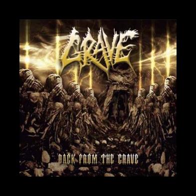 Grave - Back From The Grave