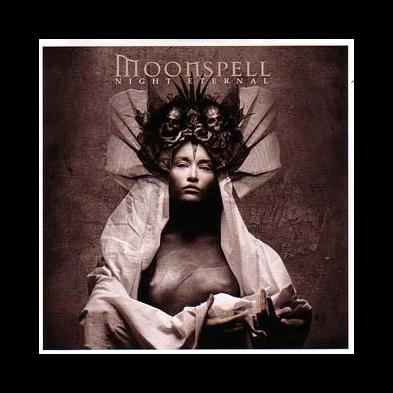 Moonspell - Night Eternal