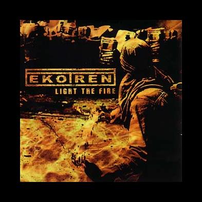 Ekotren - Light The Fire